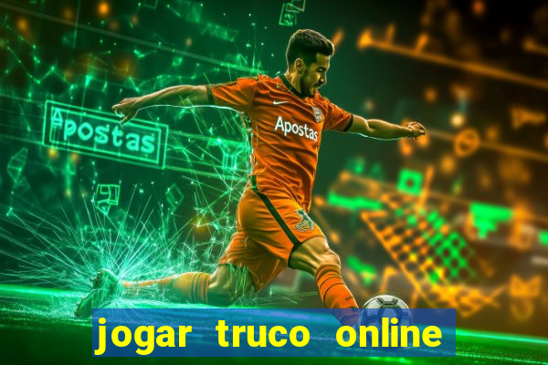 jogar truco online valendo dinheiro